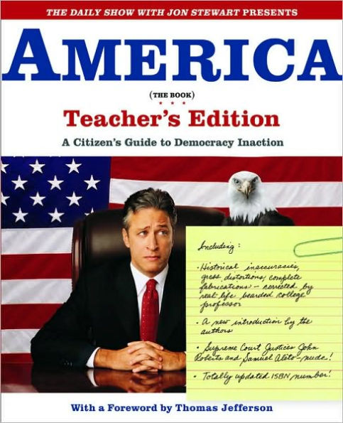 THE DAILY SHOW WITH JON STEWART PRESENTS AMERICA (THE BOOK): A Citizen's Guide to Democracy Inaction