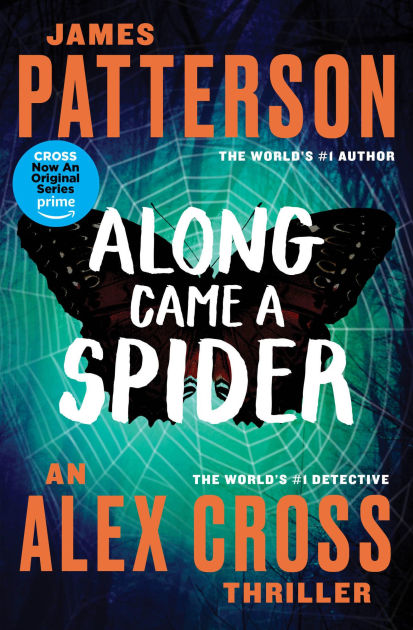 Along Came a Spider (Alex Cross Series #1) by James Patterson, Paperback