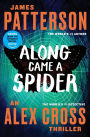 Along Came a Spider (Alex Cross Series #1)