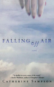 Title: Falling Off Air, Author: Catherine Sampson