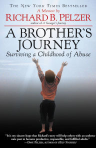 Brother's Journey: Surviving a Childhood of Abuse