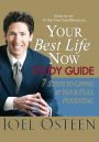 Your Best Life Now Study Guide: 7 Steps to Living at Your Full Potential