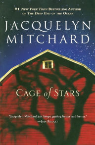 Title: Cage of Stars, Author: Jacquelyn Mitchard