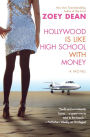 Hollywood is like High School with Money