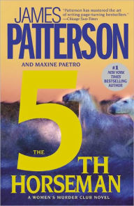 Title: The 5th Horseman (Women's Murder Club Series #5), Author: James Patterson