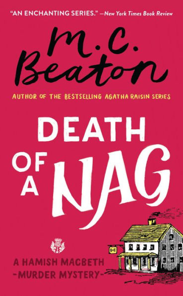 Death of a Nag (Hamish Macbeth Series #11)