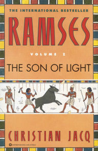 Title: The Son of Light (Ramses Series #1), Author: Christian Jacq