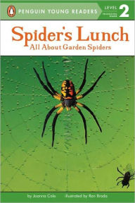 Title: Spider's Lunch: All About Garden Spiders, Author: Joanna Cole