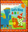 The Little Engine That Could Let's Sing ABC