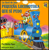 La La Facil de Leer Pequena Locomotora que si Pudo
