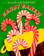 Candy Canes!: Scratch and Sniff Fun!