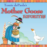 Title: Tomie dePaola's Mother Goose Favorites, Author: Tomie dePaola