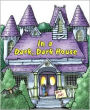 In a Dark, Dark House