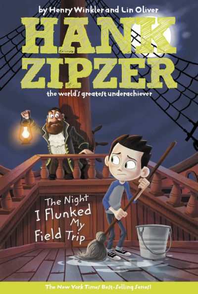 The Night I Flunked My Field Trip (Hank Zipzer Series #5)