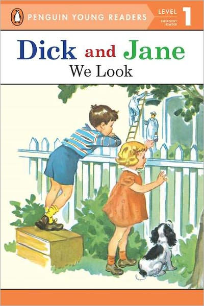 Dick And Jane We Look By Penguin Young Readers Paperback Barnes And Noble®