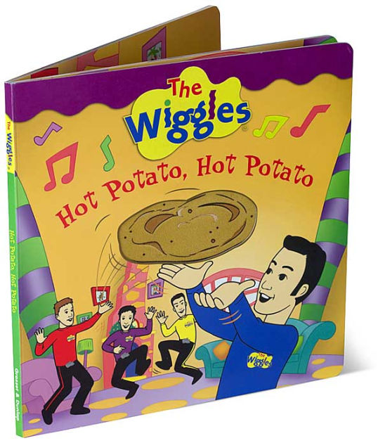 Hot Potato, Hot Potato (The Wiggles) by Red Giraffe, Board Book