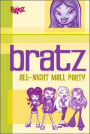 All-Night Mall Party! (Bratz Series)