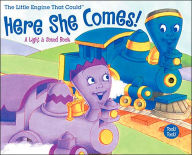 Here She Comes! (The Little Engine That Could Series)