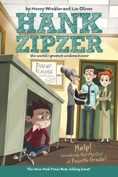 Help! Somebody Get Me Out of Fourth Grade (Hank Zipzer Series #7)