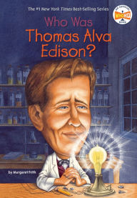 Title: Who Was Thomas Alva Edison?, Author: Margaret Frith