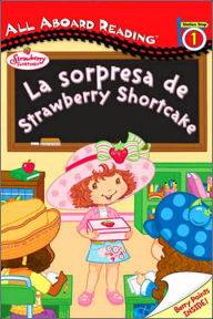 La sorpresa de Strawberry Shortcake