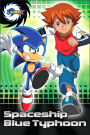 Sonic X Spaceship Blue Typhoon