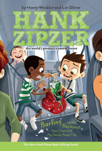 Barfing in the Backseat: How I Survived My Family Road Trip (Hank Zipzer Series #12)