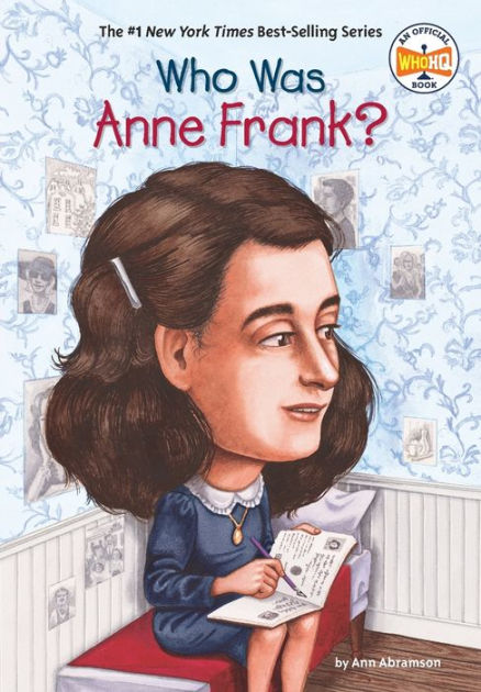 Who Was Anne Frank? [Book]