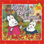 Ruby's Falling Leaves (Max and Ruby Series)