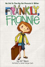 Frankly, Frannie (Frankly, Frannie Series)