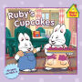 Ruby's Cupcakes (Max and Ruby Series)