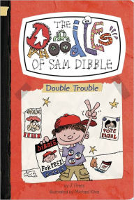 Double Trouble (Doodles of Sam Dibble Series #2)