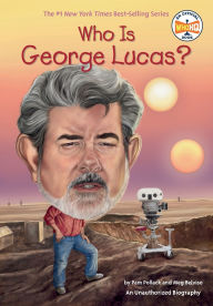 Title: Who Is George Lucas?, Author: Pam Pollack