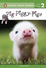 Title: Pig-Piggy-Pigs, Author: Bonnie Bader