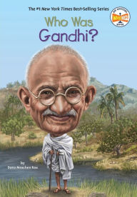 Who Was Gandhi?