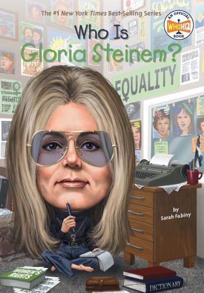 Who Is Gloria Steinem?