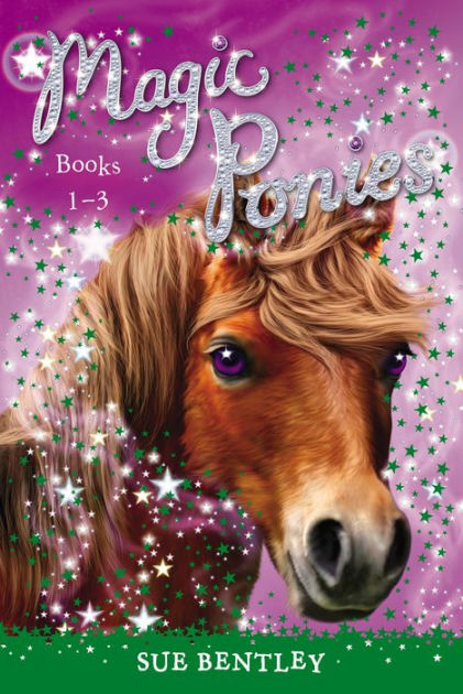 Magic Ponies Books 1 3 By Sue Bentley Angela Swan