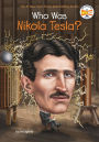 Who Was Nikola Tesla?