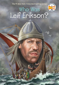 Title: Who Was Leif Erikson?, Author: Nico Medina