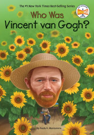 Title: Who Was Vincent van Gogh?, Author: Paula K. Manzanero
