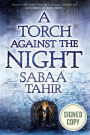 A Torch against the Night (Signed Book) (Ember in the Ashes Series #2)