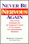 Never Be Nervous Again