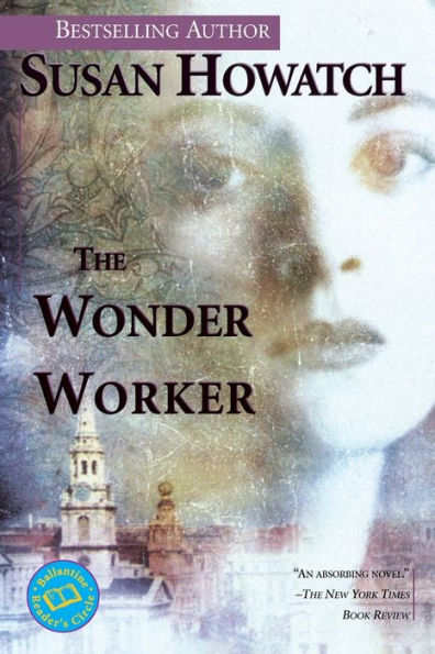 The Wonder Worker (St. Benet's Trilogy #1)