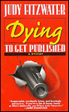 Dying to Get Published