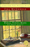 Final Vinyl Days: And Other Stories