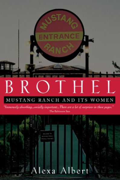 Brothel: Mustang Ranch and Its Women