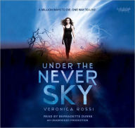 Under the Never Sky (Under the Never Sky Series #1)