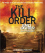 The Kill Order (Maze Runner Prequel) (Maze Runner Series #4)