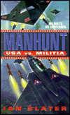Manhunt: USA vs. Militia