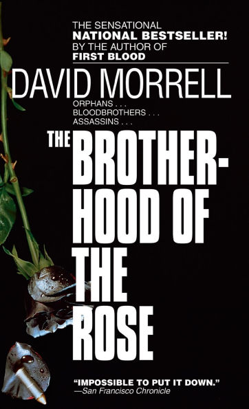 The Brotherhood of the Rose: A Novel